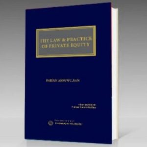 The Law and Practice of Private Equity