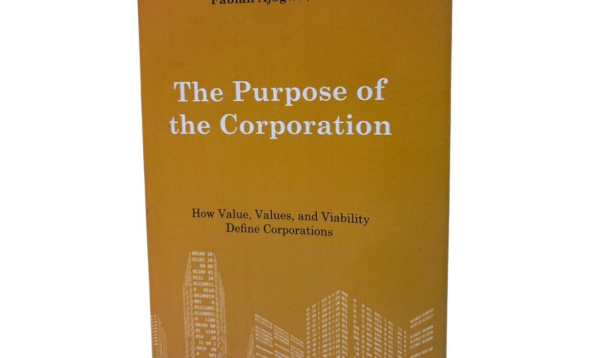 The Purpose of the Corporation by Professor Fabian Ajogwu, OFR, SAN