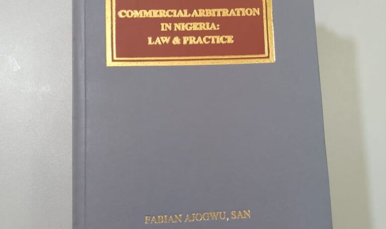 Commercial Arbitration in Nigeria: Law and Practice  4th Edition