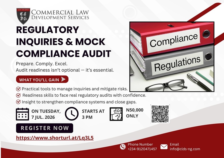 Regulatory Inquiries and Mock Compliance Audit: A practical training session for legal and compliance professionals managing CBN and SEC oversight.