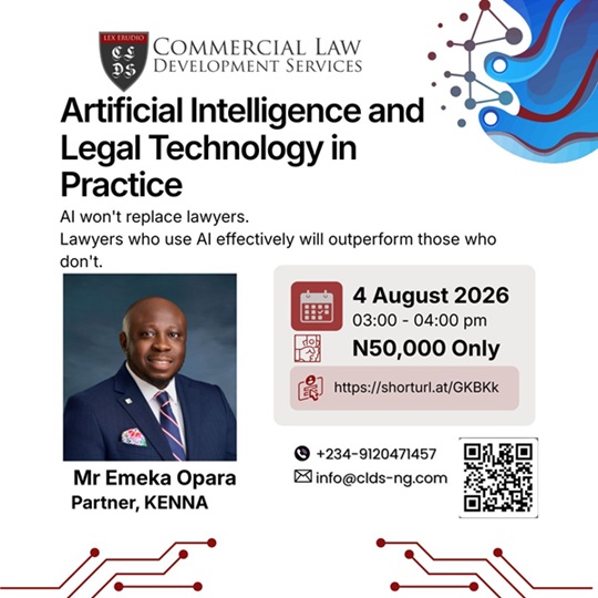 AI is transforming legal practice—from research and drafting to compliance, due diligence and legal operations. Join Mr Emeka Opara, Partner, KENNA, for a practical masterclass on AI & Legal Technology. 📅 Aug 4, 2026 🕒 3 PM WAT 💰 ₦50,000 Register: https://shorturl.at/GKBKk