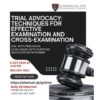 Trial Advocacy: Techniques for Effective Examination and Cross-Examination October 6, 2026, 3 PM, N50,000 only https://shorturl.at/qnZnm